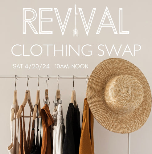 REVIVAL CLOTHING SWAP