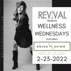 WELLNESS WEDNESDAY W/ ANJUA MAXIMO